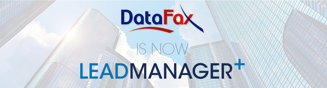 DataFax is now Lead Manager+